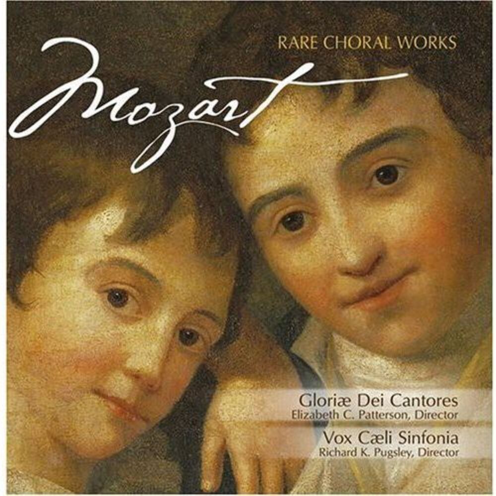 Elizabeth C. Patterson - Mozart: Rare Chorale Works  CD